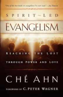 9780800794422-0800794427-Spirit-Led Evangelism: Reaching the Lost through Love and Power