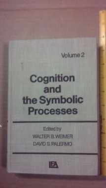 9780898591439-0898591430-Cognition and the Symbolic Processes. Volume 2