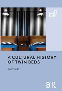 9781350045422-135004542X-A Cultural History of Twin Beds (Home)