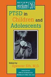9781585620265-1585620262-PTSD in Children and Adolescents (Review of Psychiatry)
