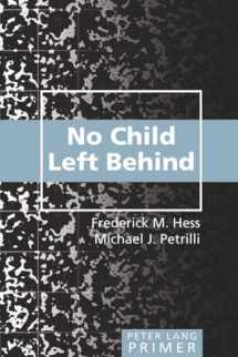 9780820478449-082047844X-No Child Left Behind Primer: Second Printing (Peter Lang Primer)