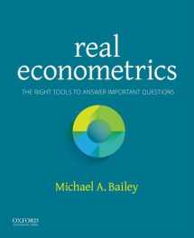 9780190296827-0190296828-Real Econometrics: The Right Tools to Answer Important Questions