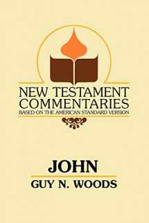 9780892254477-0892254475-New Testament Commentary on John (New Testament Commentaries (Gospel Advocate))