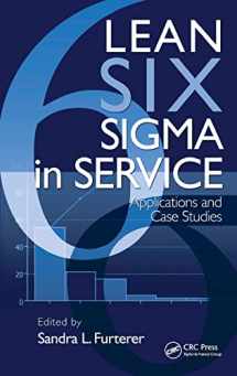 9781420078886-1420078887-Lean Six Sigma in Service: Applications and Case Studies