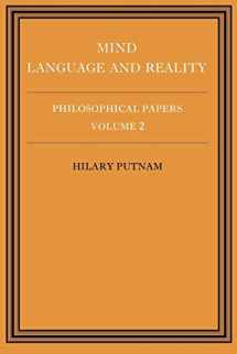 9780521295512-0521295513-Philosophical Papers, Vol. 2: Mind, Language and Reality