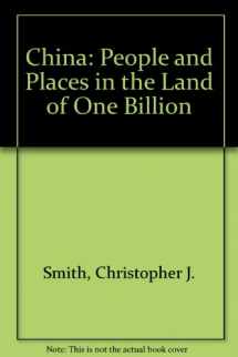 9780813308531-0813308534-China: People And Places In The Land Of One Billion