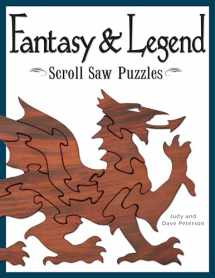 9781565232563-1565232569-Fantasy & Legend Scroll Saw Puzzles (Fox Chapel Publishing) 29 Ready-to-Cut Patterns for Fantastic Creatures like Dragons, Gargoyles, Unicorns, Hydra, Phoenix, Griffin, Hippogriff, Mermaids, and More