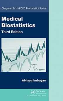 9781439884140-1439884145-Medical Biostatistics, Third Edition (Chapman & Hall/CRC Biostatistics Series)