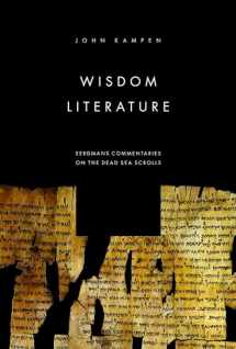 9780802843845-0802843840-Wisdom Literature (Eerdmans Commentaries on the Dead Sea Scrolls)