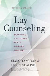 9780310524274-031052427X-Lay Counseling, Revised and Updated: Equipping Christians for a Helping Ministry