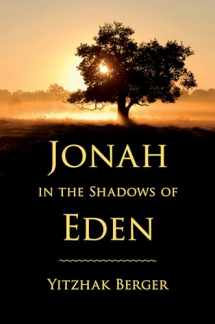 9780253021298-0253021294-Jonah in the Shadows of Eden (Biblical Literature)