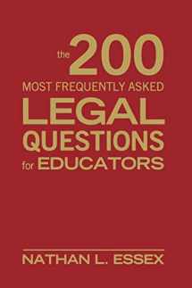 9781412965767-1412965764-The 200 Most Frequently Asked Legal Questions for Educators