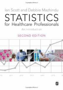 9781446208922-1446208923-Statistics for Healthcare Professionals: An Introduction