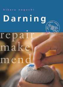 9781912480159-1912480158-Darning: Repair, Make, Mend (Crafts and family Activities)