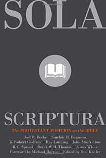 9781567691832-1567691838-Sola Scriptura: The Protestant Position on the Bible
