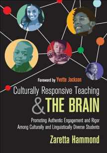 9781483308012-1483308014-Culturally Responsive Teaching and The Brain: Promoting Authentic Engagement and Rigor Among Culturally and Linguistically Diverse Students