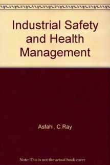 9780134632582-0134632583-Industrial safety and health management (Prentice Hall international series in industrial and systems engineering)