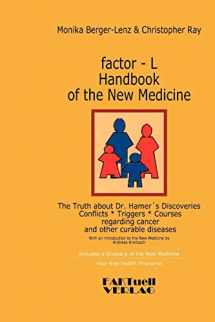 9783980920360-3980920364-factor-L Handbook of the New Medicine - The Truth about Dr. Hamer's Discoveries: Conflicts-Triggers-Courses regarding cancer and other curable diseases