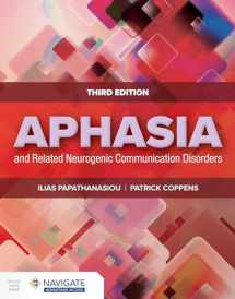 9781284184099-1284184099-Aphasia and Related Neurogenic Communication Disorders