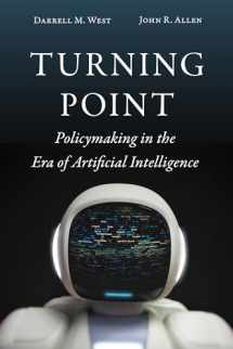9780815738596-0815738595-Turning Point: Policymaking in the Era of Artificial Intelligence