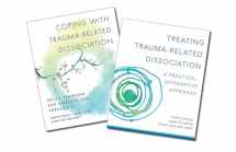9780393707595-0393707598-Treating Trauma-Related Dissociation: A Practical, Integrative Approach (Norton Series on Interpersonal Neurobiology)