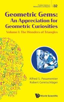 9789811279584-9811279586-Geometric Gems: An Appreciation For Geometric Curiosities - Volume I: The Wonders Of Triangles (Problem Solving in Mathematics and Beyond)