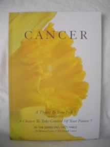 9780473113278-0473113279-Cancer A Threat to Your Life? or A Chance to Take Control of Your Future? (Fad, Fact, Fable)
