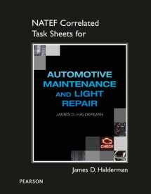 9780133444308-0133444309-NATEF Correlated Task Sheets for Automotive Maintenance and Light Repair