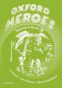 9780194806060-0194806065-Oxford Heroes 1: Teacher's Book