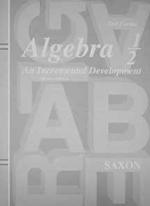 9781591411734-1591411734-Saxon Algebra 1/2: An Incremental Development, Test Forms