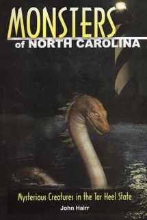 9780811712040-0811712044-Monsters of North Carolina: Mysterious Creatures in the Tar Heel State