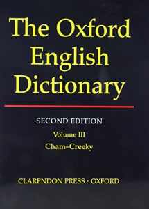 9780198612155-019861215X-Oxford English Dictionary, Vol. 3: Cham-Creeky, 2nd Edition