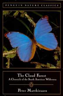 9780140255072-0140255079-Cloud Forest: A Chronicle of the South American Wilderness