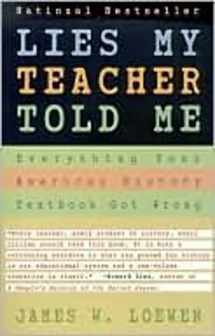 9780684818863-0684818868-Lies My Teacher Told Me : Everything Your American History Textbook Got Wrong