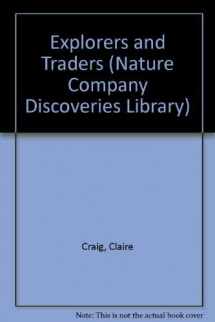 9780809493739-080949373X-Explorers & Traders (Nature Company Discoveries Libraries)