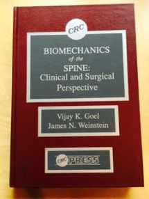 9780849366499-0849366496-Biomechanics of the Spine: Clinical and Surgical Perspective
