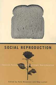 9780773531048-0773531041-Social Reproduction: Feminist Political Economy Challenges Neo-Liberalism