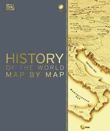 9781465475855-1465475850-History of the World Map by Map (DK History Map by Map)