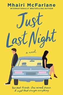 9780063060425-0063060426-Just Last Night: A Novel