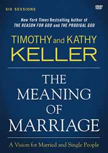 9780310876137-0310876133-The Meaning of Marriage Video Study: A Vision for Married and Single People