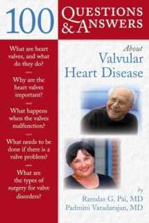 9780763753870-0763753874-100 Questions & Answers About Valvular Heart Disease