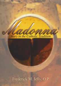 9781579101954-157910195X-Madonna: Mary in the Catholic Tradition