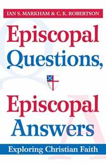 9780819223098-0819223093-Episcopal Questions, Episcopal Answers: Exploring Christian Faith