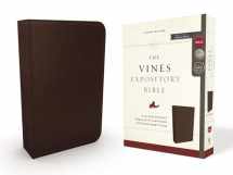 9780718098599-0718098595-The NKJV, Vines Expository Bible, Leathersoft, Brown, Comfort Print: A Guided Journey Through the Scriptures with Pastor Jerry Vines