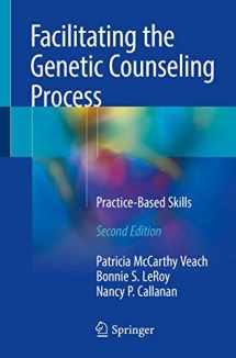 9783319747989-3319747983-Facilitating the Genetic Counseling Process: Practice-Based Skills