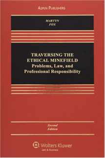 9780735569621-0735569622-Traversing the Ethical Minefield: Problems, Law, and Professional Responsibility