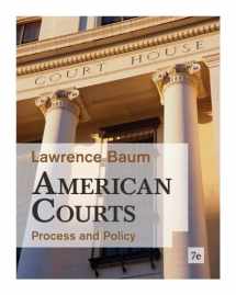9780495916376-0495916374-American Courts: Process and Policy