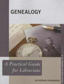 9780810891500-0810891506-Genealogy: A Practical Guide for Librarians (Volume 15) (Practical Guides for Librarians, 15)