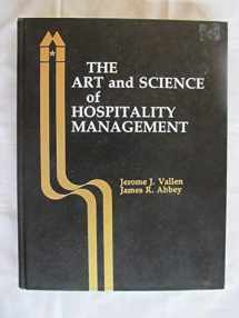 9780866120340-0866120343-The Art and Science of Hospitality Management