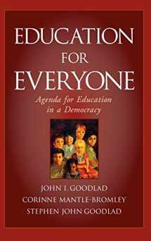 9780787972240-078797224X-Education for Everyone: Agenda for Education in a Democracy